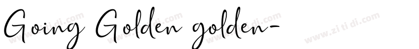 Going Golden golden字体转换
